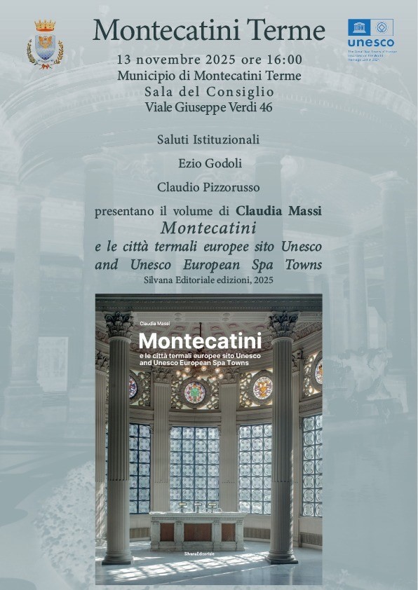 Montecatini e le città termali europee sito Unesco and Unesco European Spa Towns